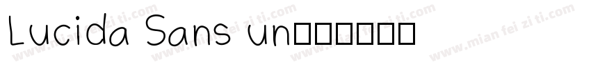 Lucida Sans un字体转换